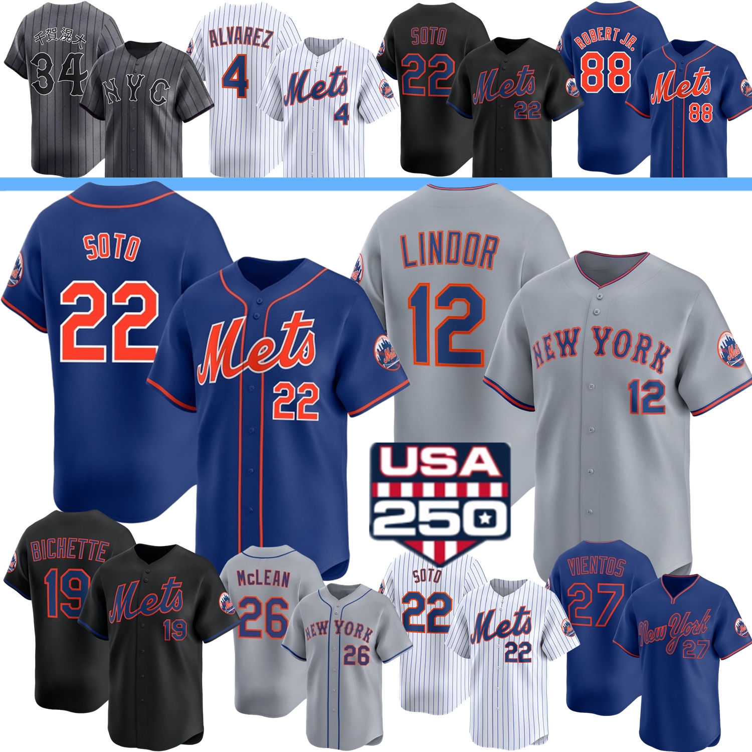 NY Jersey Mets Juan Soto Francisco Lindor Nolan McLean Francisco Alvarez Bo Bichette Carson Benge Luis Robert Jr. Freddy Peralta Wright Semien Senga Vientos Baty