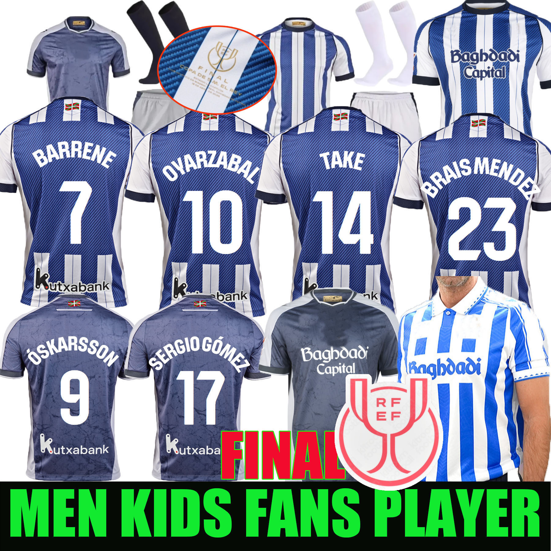 2025 2026 Real Sociedad Soccer Jersey copa de rey final OYARZABAL ZUBIMENDI BARRENE OSKARSSON BECKER TAKE 25 26 home camiseta de futbol ZAKHARYAN Football Shirts