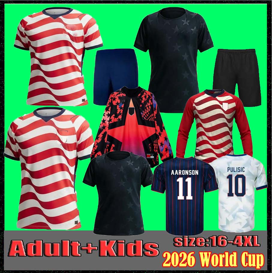 16-4XL 2026 USAS PULISIC MCKENNIE Soccer Jerseys ERTZ ALTIDORE PRESS WOOD MORGAN LLOYD 25 26 27 America Football Shirt United States Camisetas USMNT PLAYER men kids