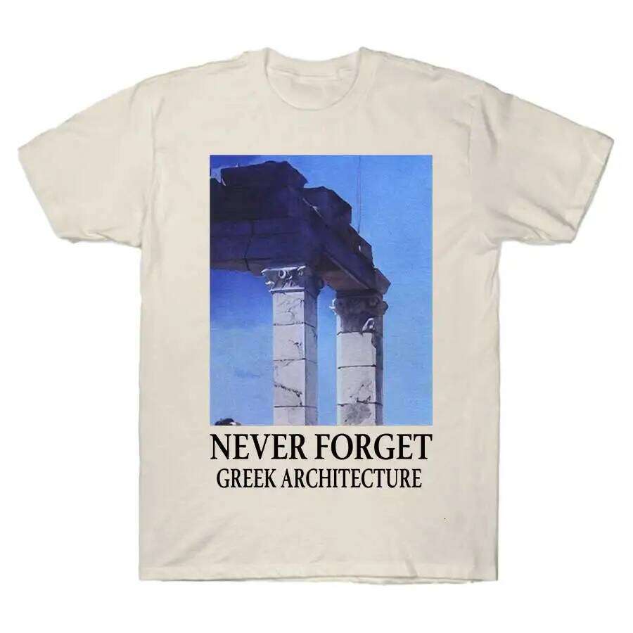 NEVER FORGET GREEK ARCHITECTURE T-shirt For Men Women 100% Cotton T Shirts Short Sleeve Tops 1023-1 C260207
