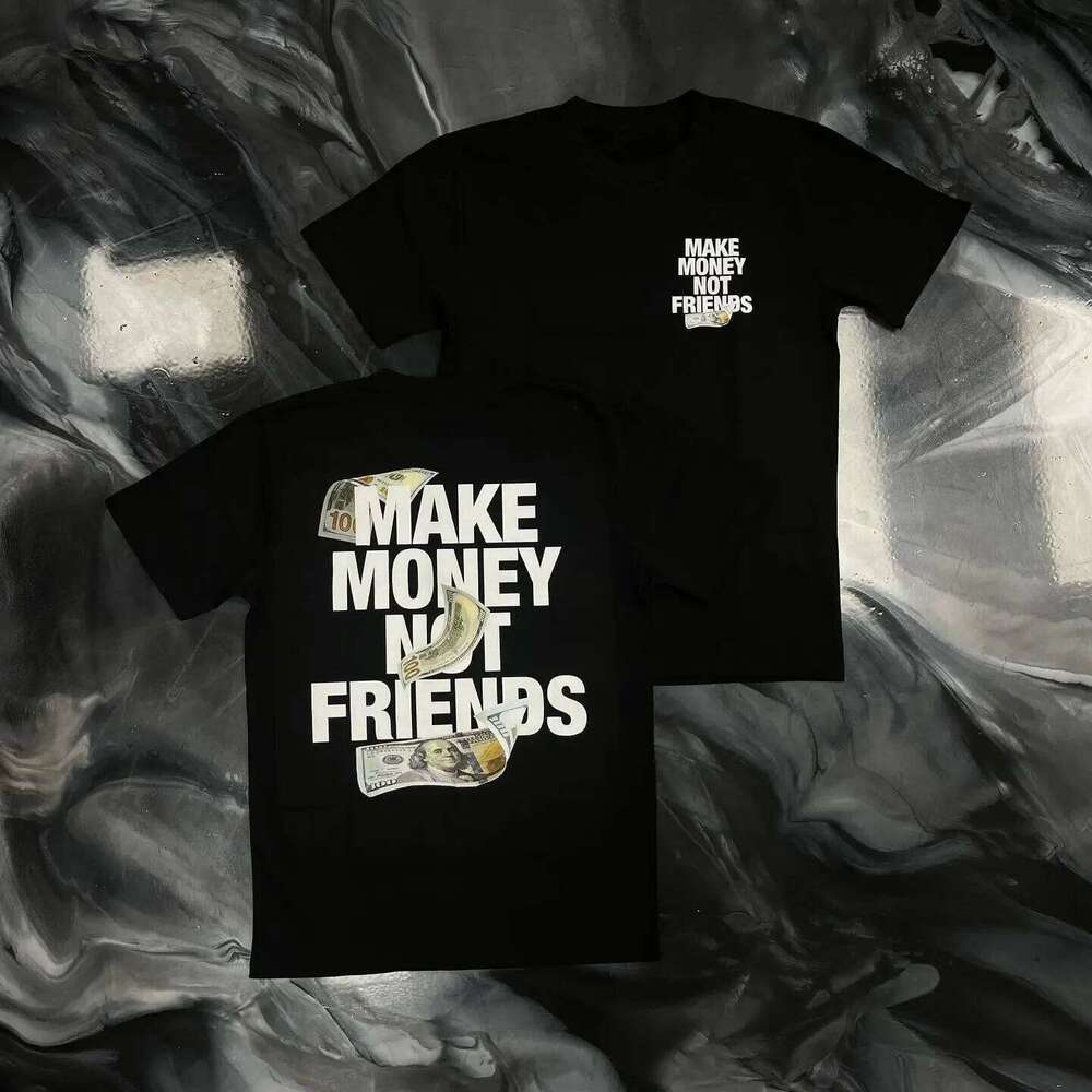 Make money not make friends printed men's summer 100% cotton high quality fashion trend T-shirt o-neck short-sleeved top C260207