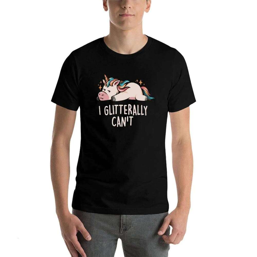 Glitterally Can't - Lazy Funny Unicorn Gift shirt for pack cotton funny t shirts man T-Shirt C260207
