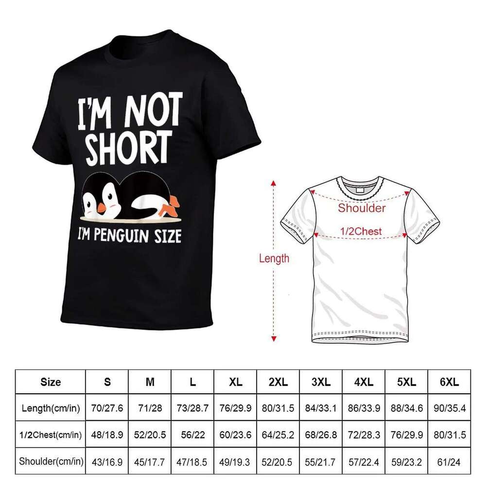 Not Short I'm Penguin Size Cute T-Shirt shirts men graphic t shirt for man 100 percent cotton T-shirt C260207