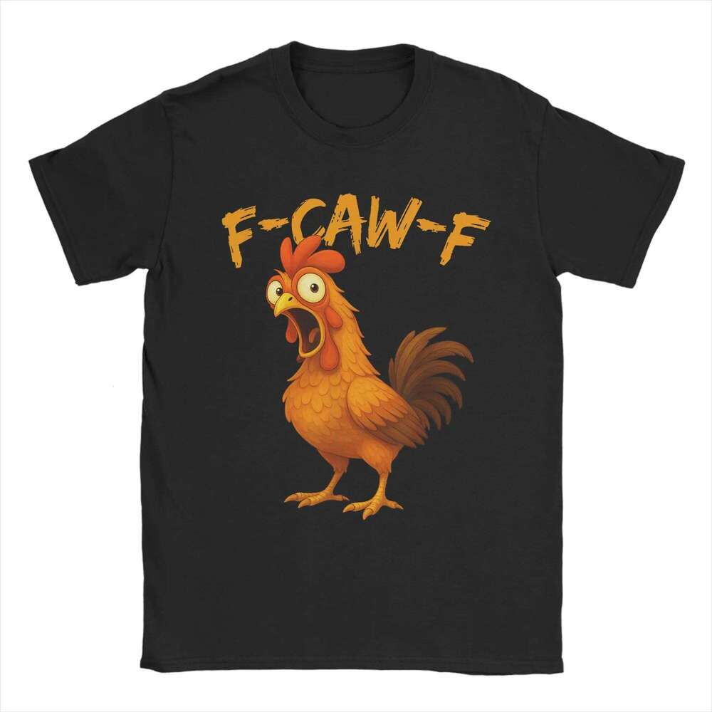 Vintage T Summer Funny Chicken Humor Caw F Quote Rooster Meme Trendy Cool T-Shirts 100% Cotton Tee Shirt Gift C260207