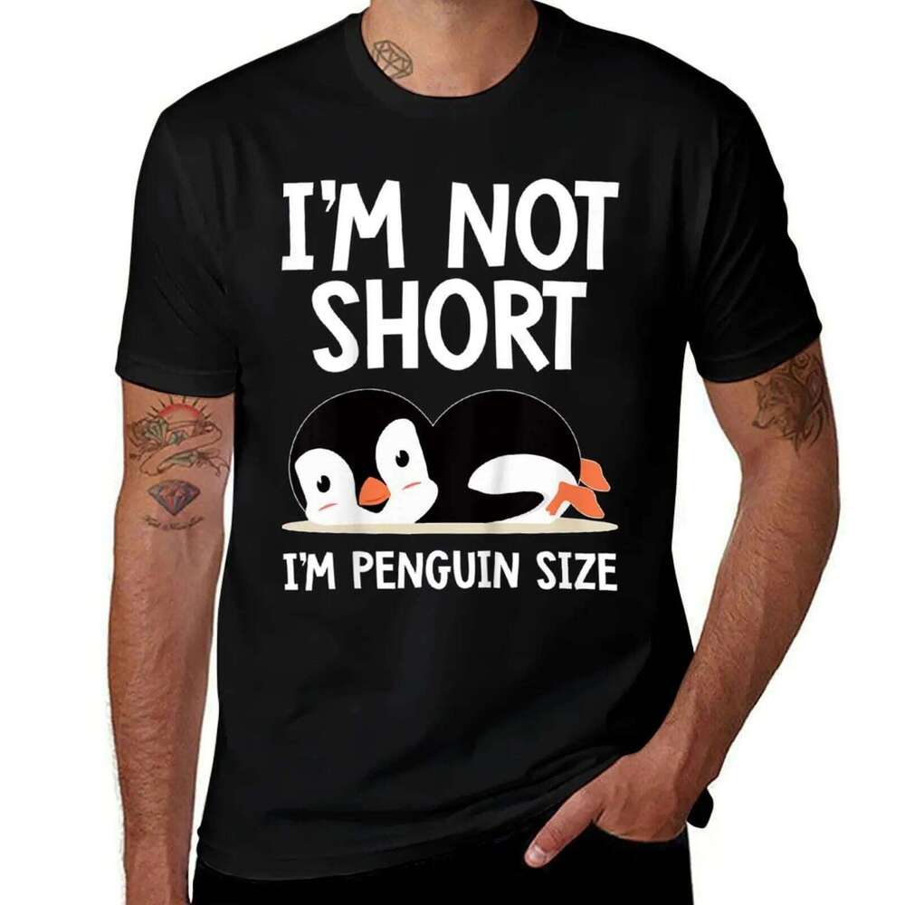 Not Short I'm Penguin Size Cute T-Shirt shirts men graphic t shirt for man 100 percent cotton T-shirt C260207
