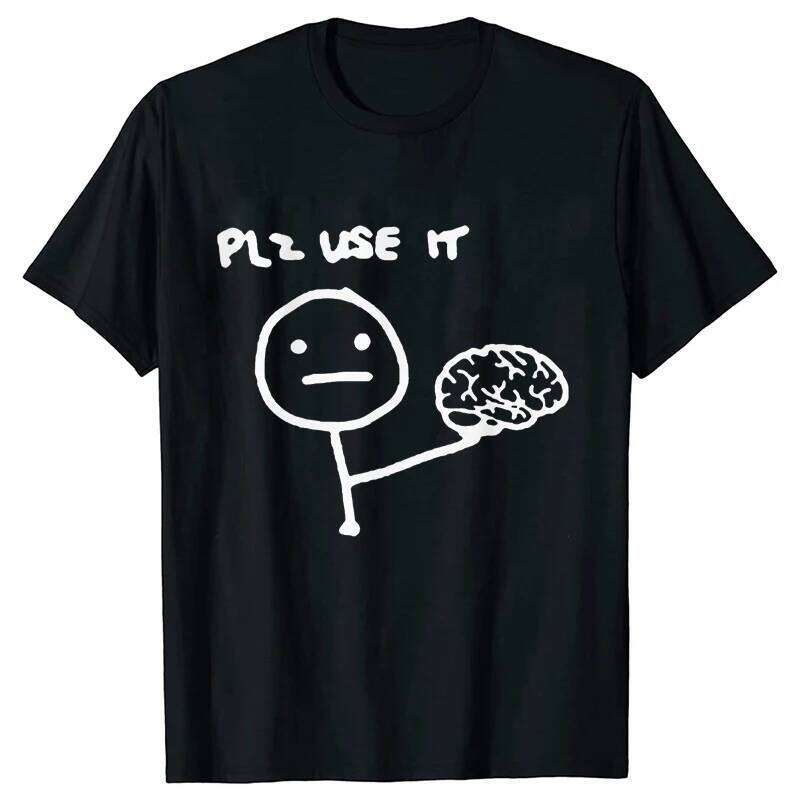 Please Use This Your Brain Sarcasm T Shirts Funny Graphic Y2k Tops Streetwear Short Sleeve Harajuku Humor Joke Men T-shirt C260207