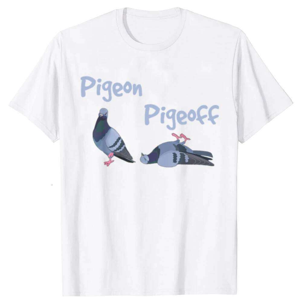 Pigeon Pigeoff Bird Birdwatcher Birdwatching Cute Funny T-shirt Womne Tshirt T Shirt Summer Streetwear Graphic C260207