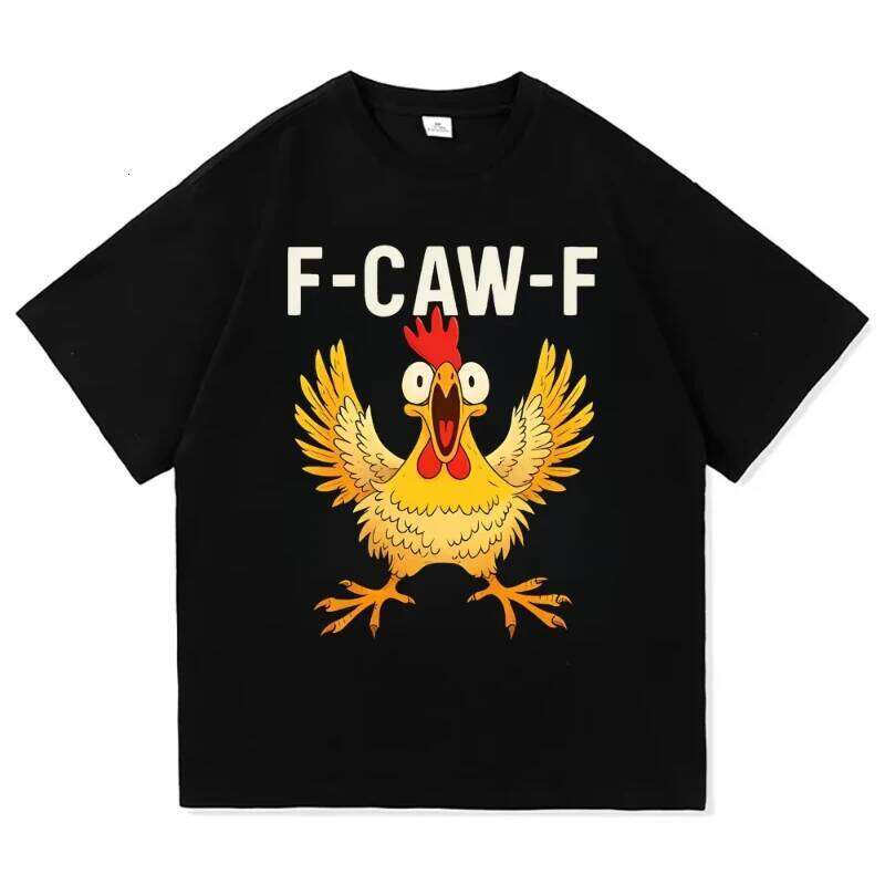 Funny Caw F FCAWF Chicken T-Shirt Women Men Oversized Y2k Tee Shirt Crew Neck Short Sleeve T Shirts Gift Idea Clothes C260207