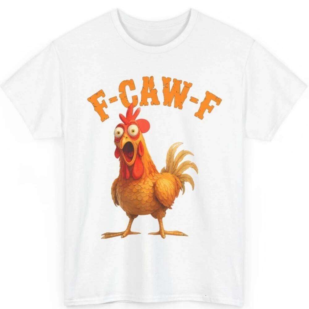 F-Caw-F FCAWF Chicken Women Men Humor Shirt Funny Print Round Neck Tshirt Cute Graphic Tees C260207