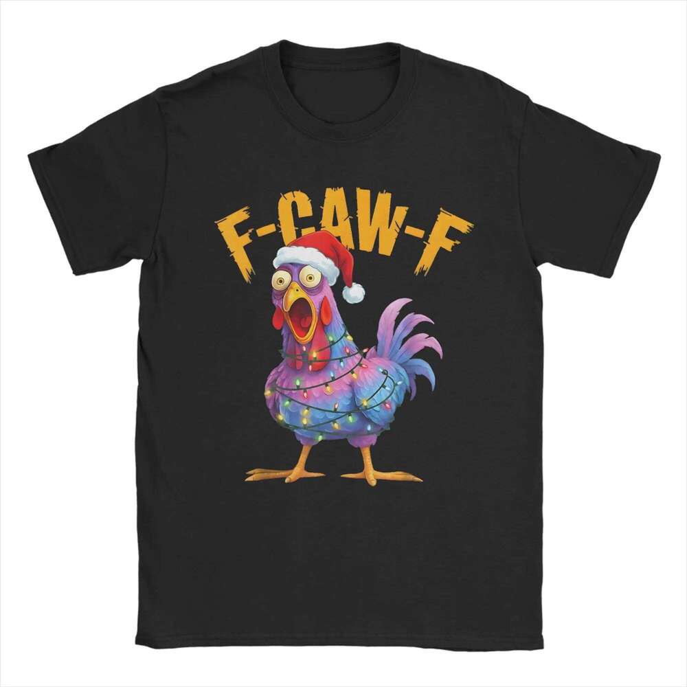 F-Caw-F Funny Chicken Christmas Xmas T-Shirt FCawF Rooster Meme Gift Popular T-Shirts Short Sleeve Summer Plus Size Top Tees C260207
