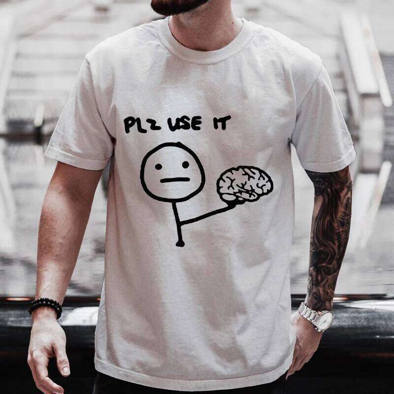 Please Use This Your Brain Sarcasm T Shirts Funny Graphic Y2k Tops Streetwear Short Sleeve Harajuku Humor Joke Men T-shirt C260207