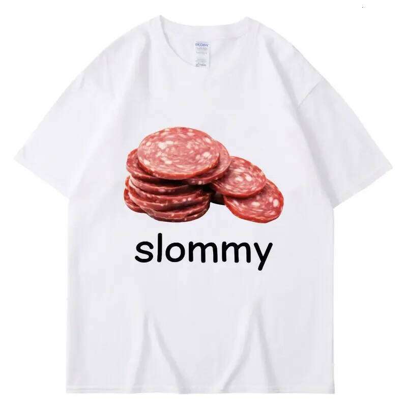 Funny Slommy Salami Meme Tshirt Men Women Oversized Fashion Short Sleeve Cotton Casual Creativity T Shirt Streetwear Humor Gifts C260207