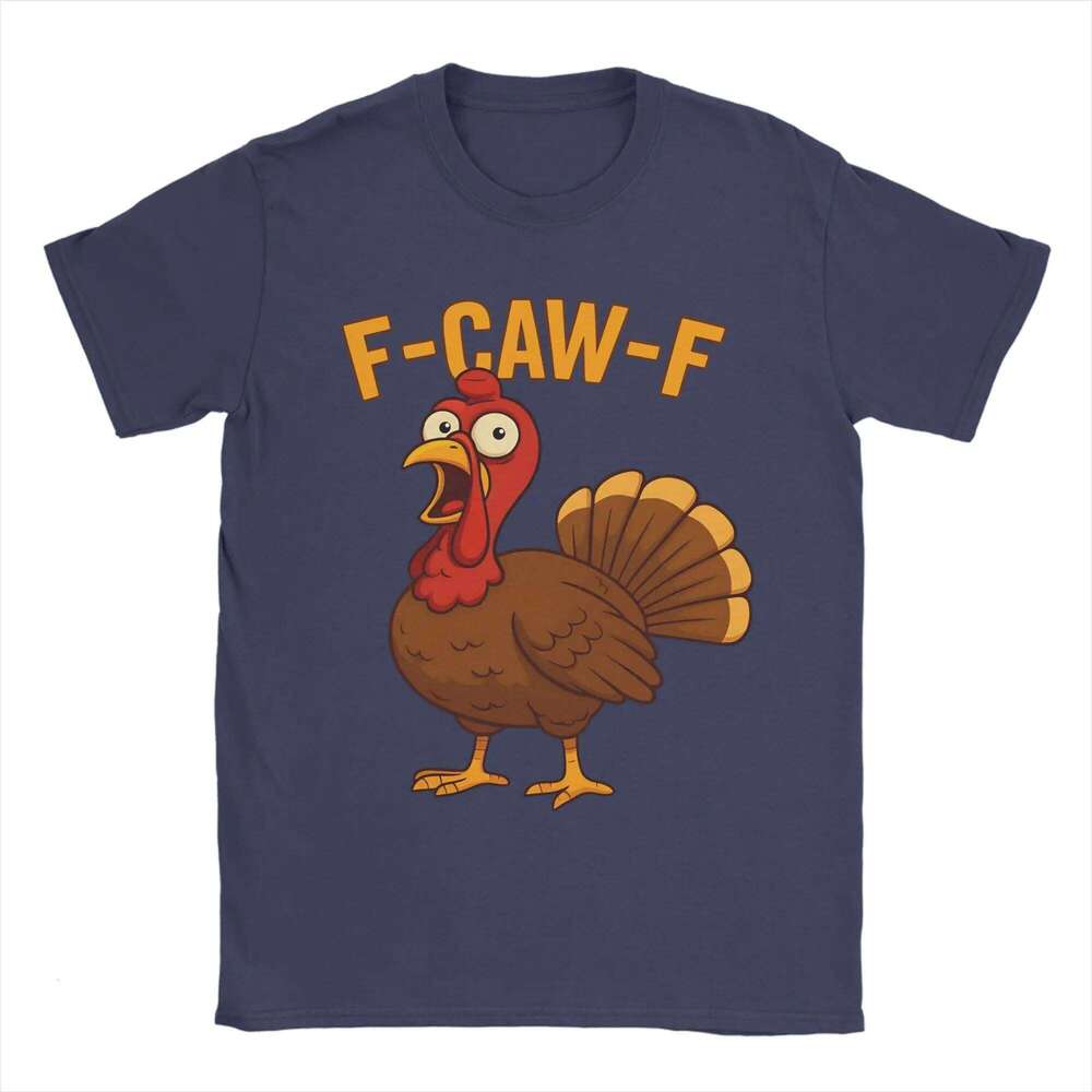 Funny Turkey F-Caw-F Humorous Quotes Meme Men's Cotton Summer Retro Round Neck Hippie T-shirt Oversized Cheap C260207