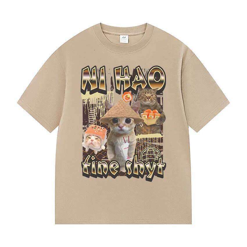 Ni Hao Fine Shyt Funny Cat Graphic T Shirt Men Women Vintage Harajuku Fashion T-shirt Summer 100% Cotton Oversized Tshirts Tops C260207