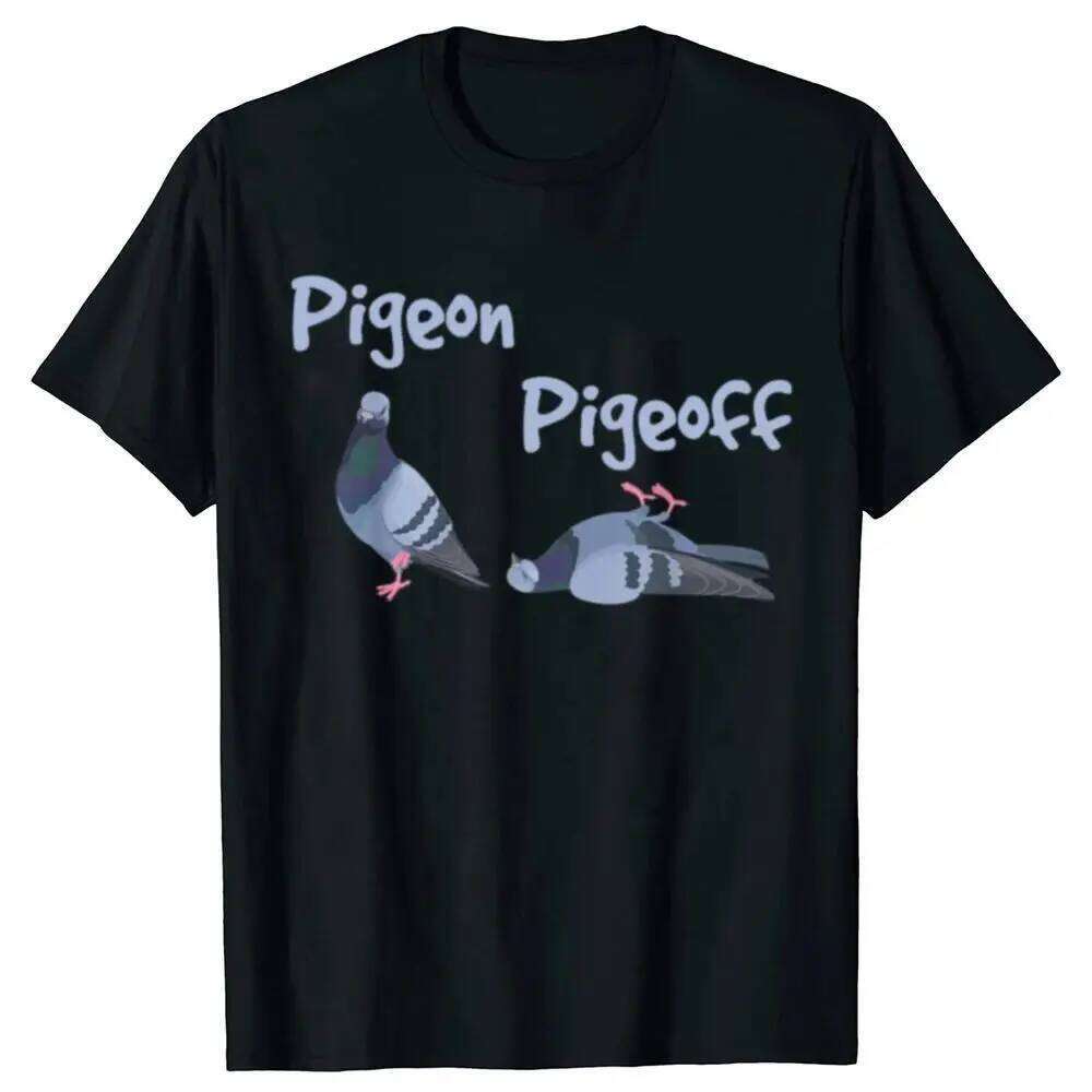 Cute Funny Graphic Pigeon Pigeoff Bird Birdwatcher Birdwatching T-shirt Casual Tops Cotton Loose T Shirt Unisex C260207