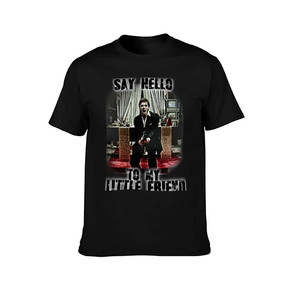 say hello to my little friend T-Shirt g shirts men for 100 percent cotton t shirt man luxury T-shirt X260209