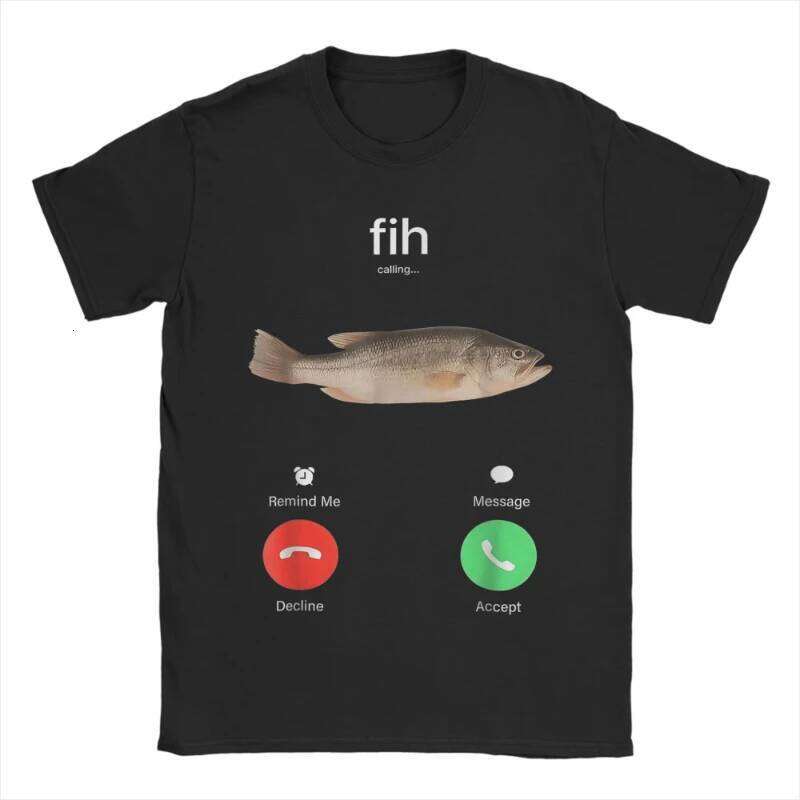 Men's T-Shirts Fih Calling Remind Me Message Decline Accept Phone Call Fish Awesome Cotton Tees Short Sleeve T Shirts Clothing X260209