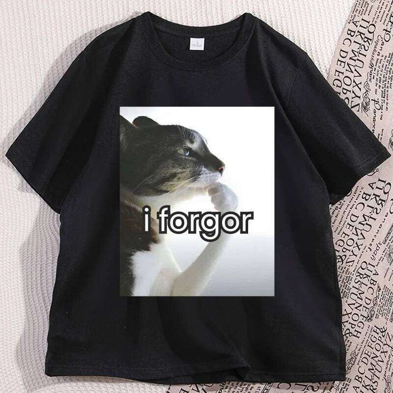 I Forgor Meme T-Shirt Brainrot Graphic Tee Men Women Casual Round Neck Tshirt Streetwear Cat Lover T Shirts Male Clothes X260209