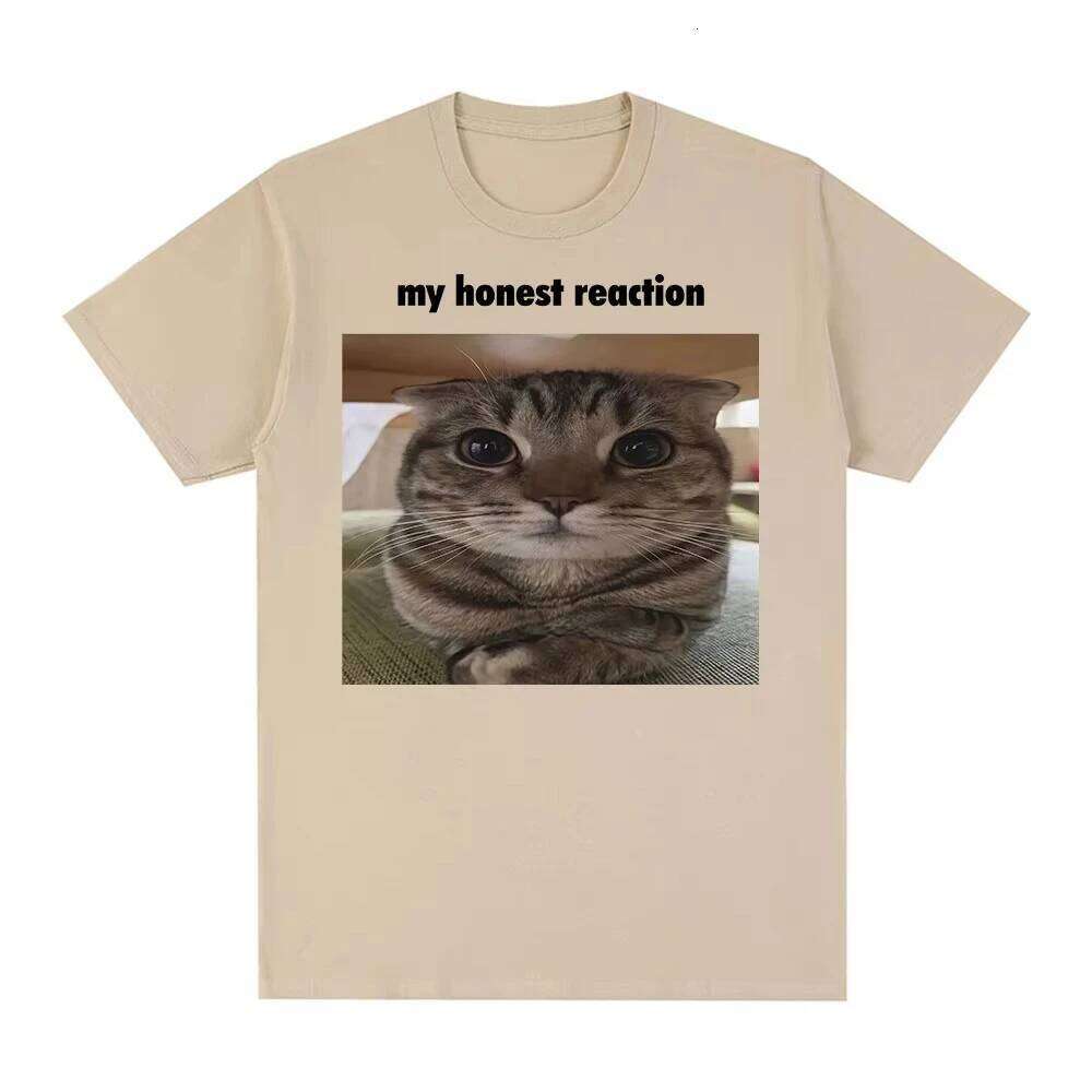 My Honest Reaction Funny Cat Meme T-Shirts Men's Women Clothing Fashion Harajuku T-shirt Casual Cotton Short Sleeve T Shirt Tops X260209