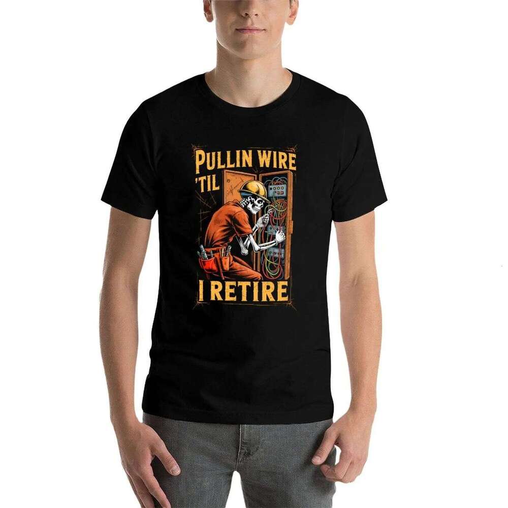 100% pack Retire Wire Pullin Til men I T-Shirt cotton designer t shirts shirt X260209