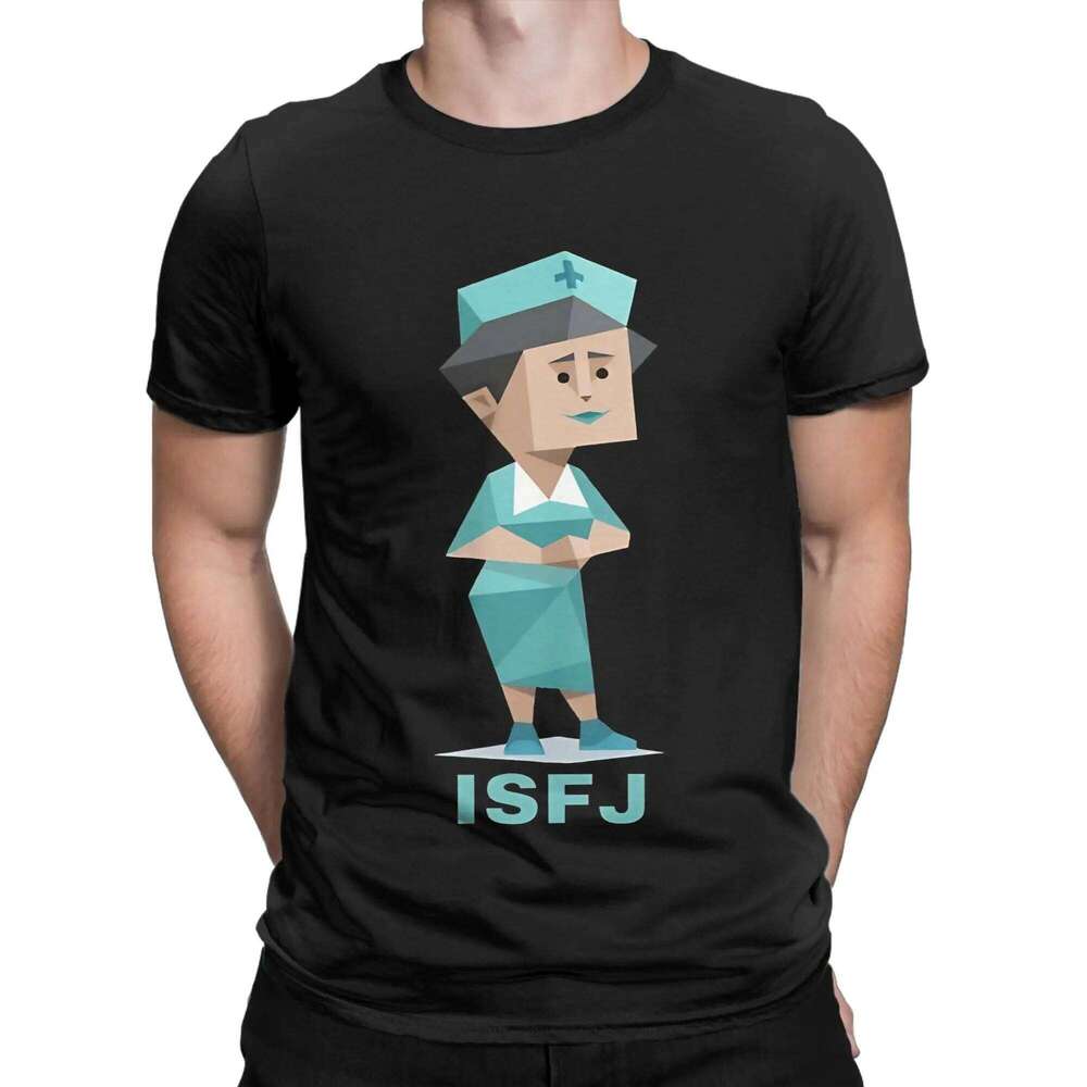 Men ISFJ MBTI T Shirts Pure Cotton Clothes Humorous Short Sleeve O Neck Tees Birthday Present T-Shirt X260209