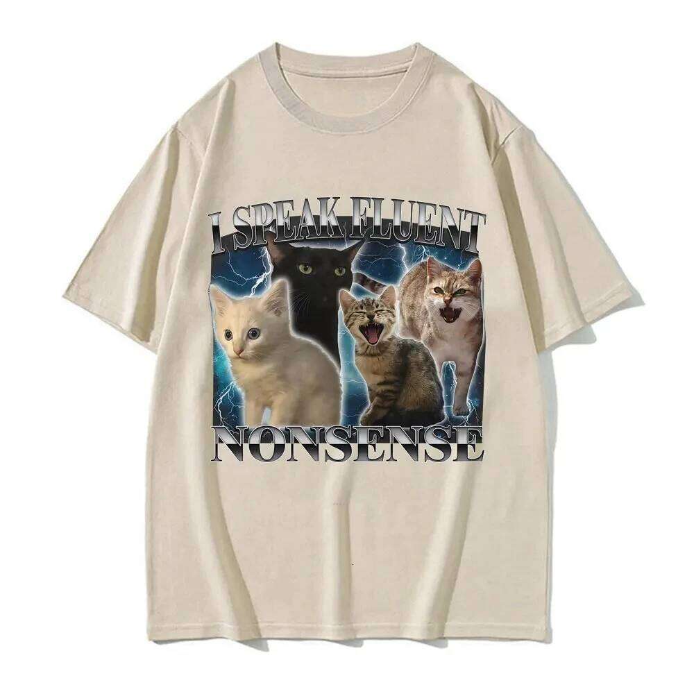 I Speak Fluent Nonsense Funny Cat Meme T-shirt Men's Clothing Summer Tops Short Sleeve T Shirt Vintage Cartoon Hot Sale T-shirts X260209