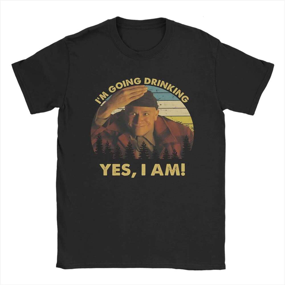 Charlie Hunnam Ed Gein Im Going Drinking Yes I Am Christmas T Shirts Men's Cotton T-Shirts Round Neck Tees Tops Plus Size X260209