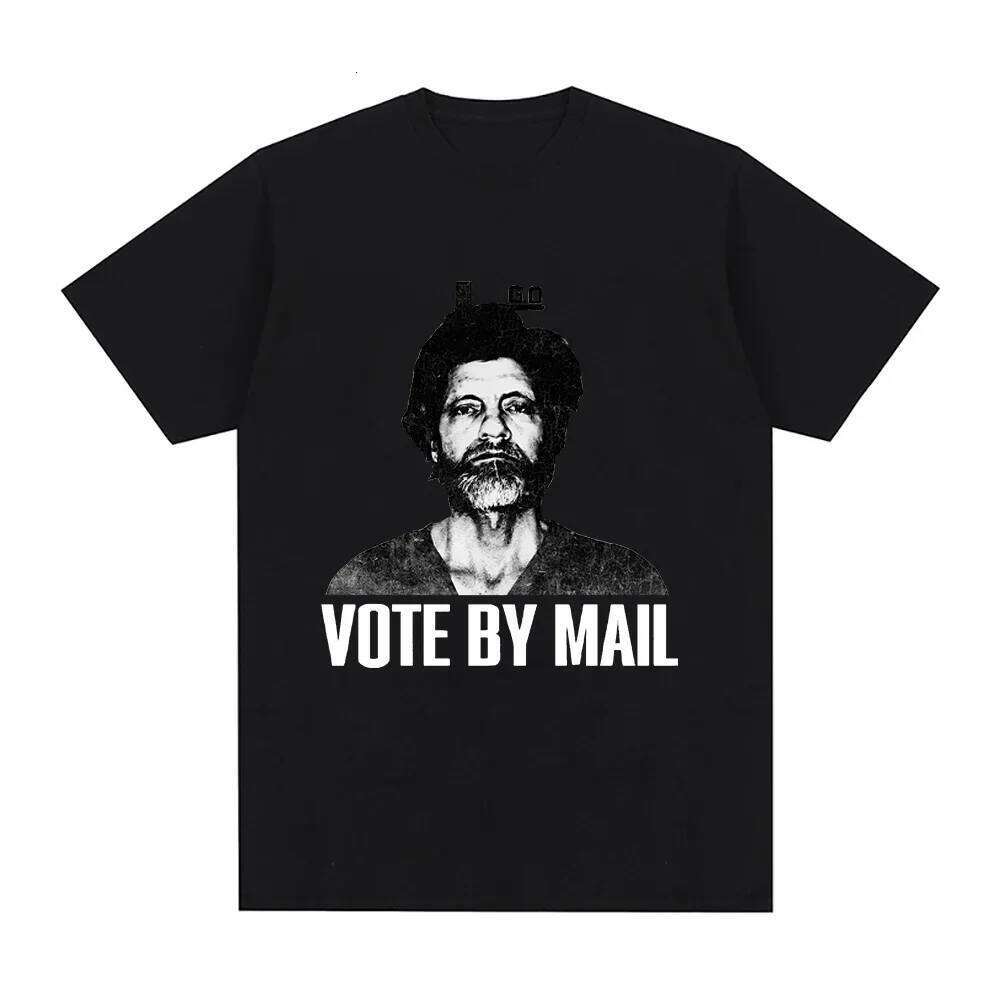 Vote By Mail Ted Kaczynski Fashion Women's men Harajuku Pattern High Quality Casual Vintage T-shirt Top X260209