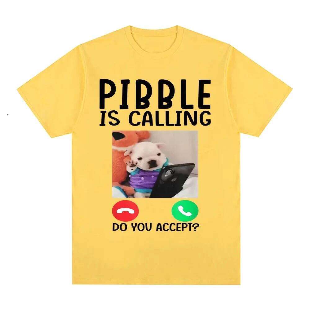 Pibble Is Calling Do You Accert Meme T Shirt Funny Dog Graphic T-shirts Men Women Clothing Casual Runge Streetwear Novelty Tops X260209