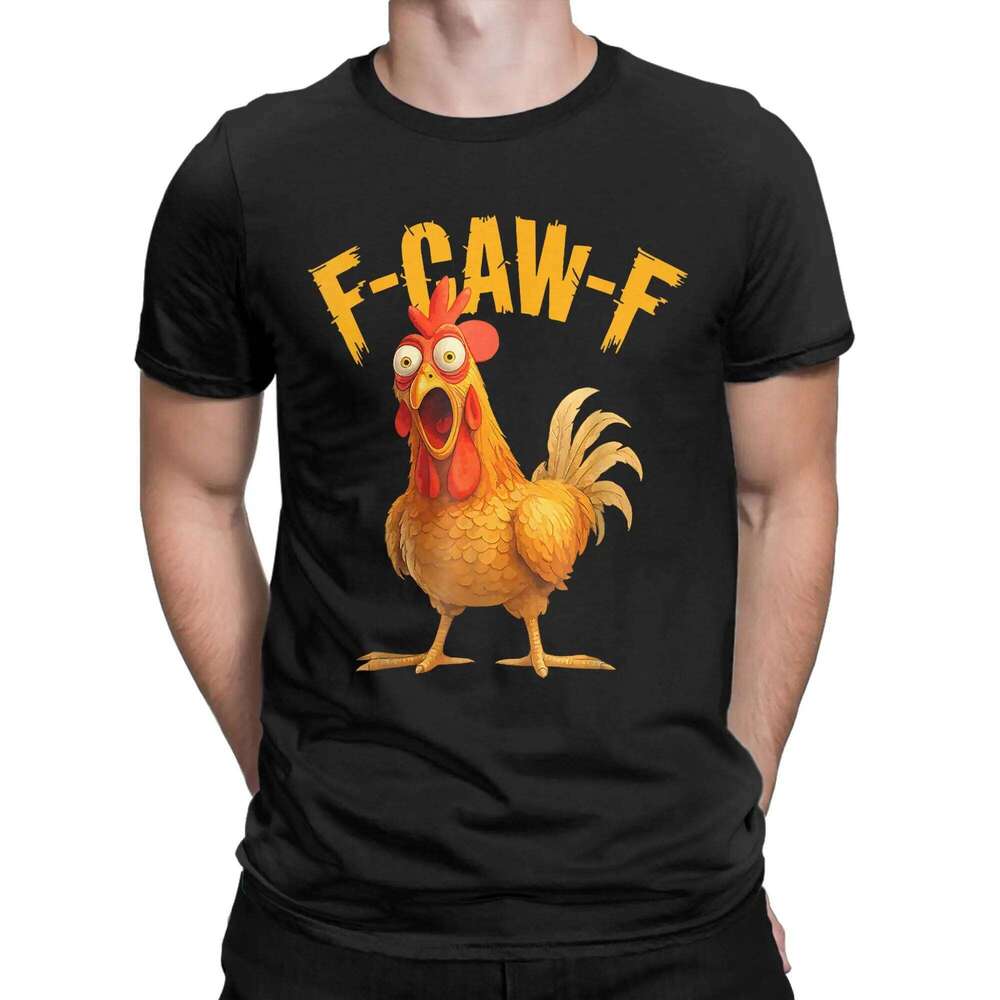 Caw F FCAWF Chicken T-Shirt Men Women Funny Cotton Tee Shirt Crew Neck Short Sleeve T Shirts Gift Idea Clothes X260209
