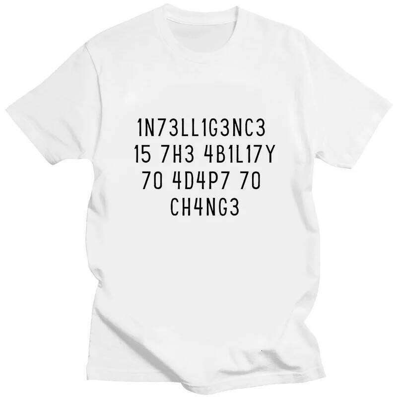 Creative Men TShirts Funny Geek Tops Intelligence Is The Ability Adapt To Change Letters Print Tee Male Oversized T Shirt X260209