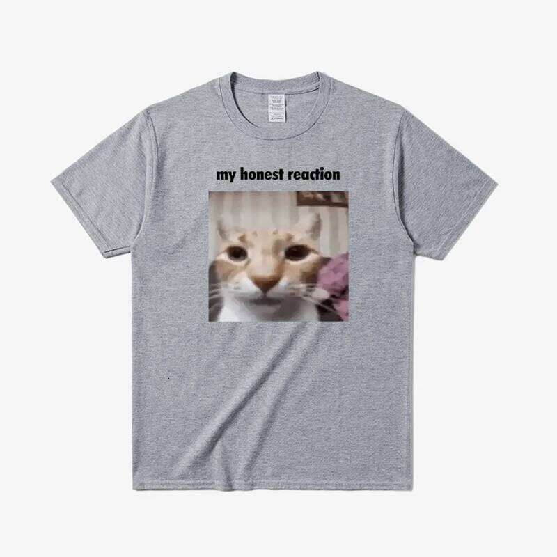 My Honest Reaction T-shirts Funny Cat Meme T Shirts Men Women Cotton Casual Oversized Short Sleeve Tees Men's Joke Humor Tshirt X260209