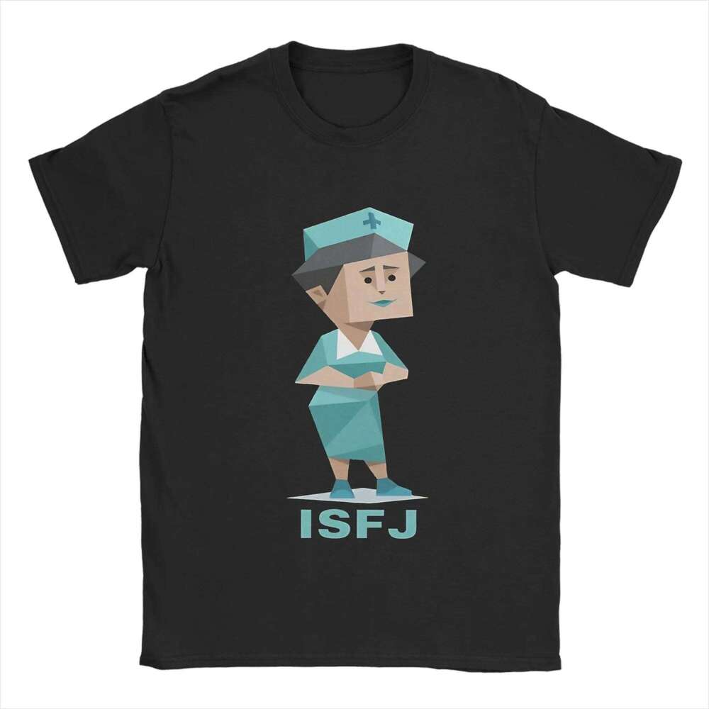 Men ISFJ MBTI T Shirts Pure Cotton Clothes Humorous Short Sleeve O Neck Tees Birthday Present T-Shirt X260209