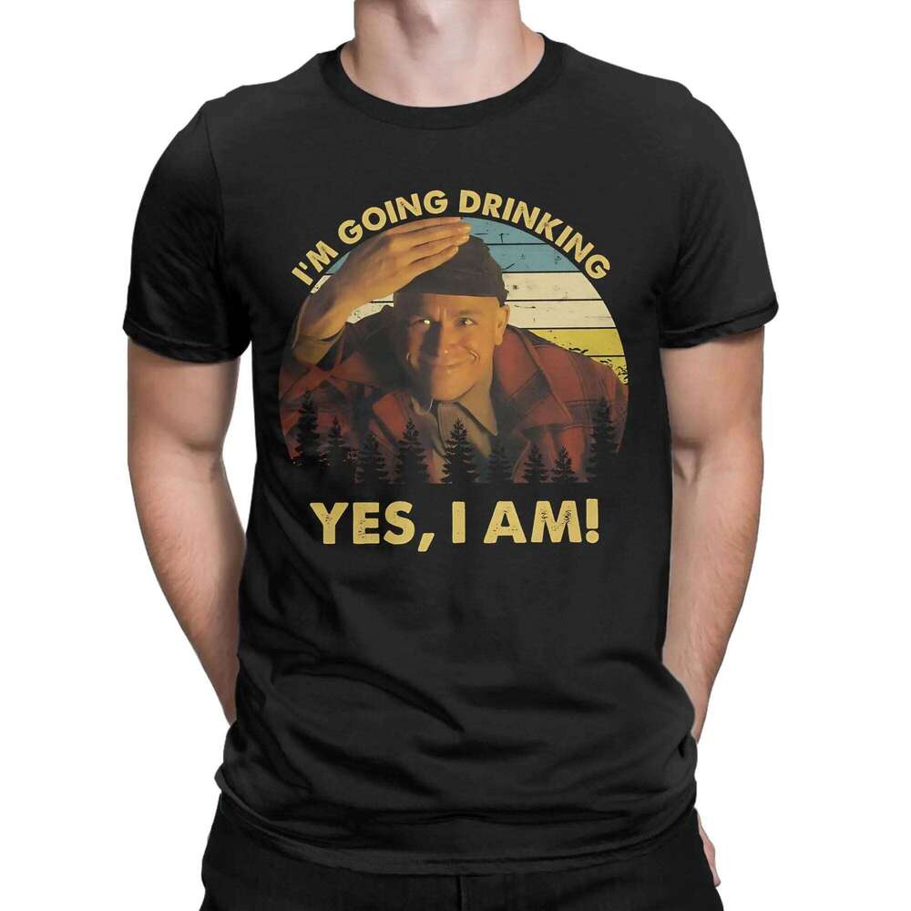 Charlie Hunnam Ed Gein Im Going Drinking Yes I Am Christmas T Shirts Men's Cotton T-Shirts Round Neck Tees Tops Plus Size X260209