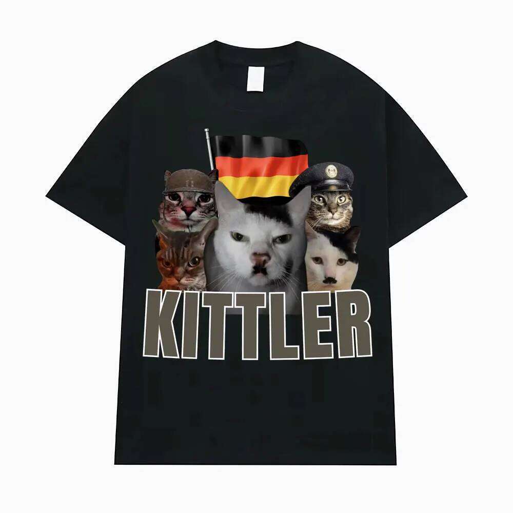Kittler Funny Cat Animal Meme T Gift for Men Women Fashion Casual Humor Style Tee Shirt High Quality O-Neck Cotton T-shirt X260209