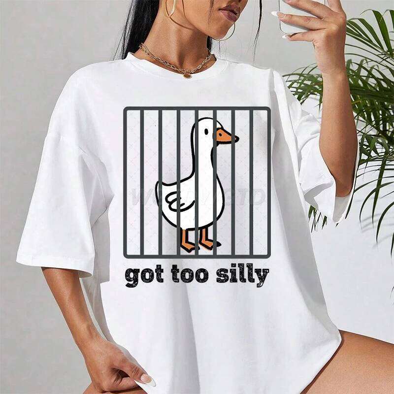 Goose Got Too Silly Print T-shirts For Women Summer Short Sleeve Round Neck Oversized T Shirt Creative Personalized Ladies Tops X260209