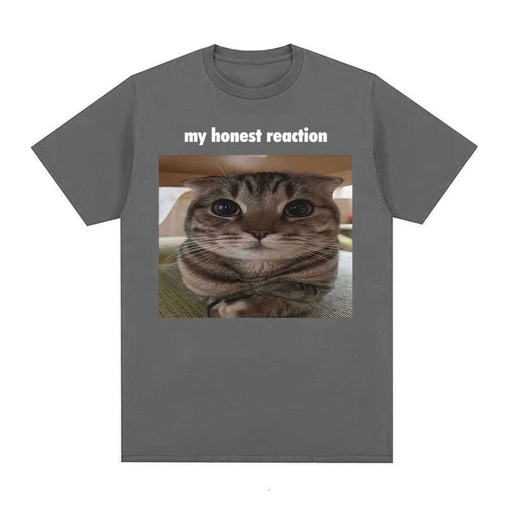 My Honest Reaction Funny Cat Meme T-Shirts Men's Women Clothing Fashion Harajuku T-shirt Casual Cotton Short Sleeve T Shirt Tops X260209