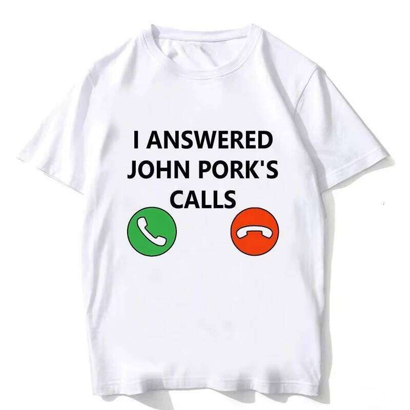 John Pork Is Calling Answer Call Phone Women men T-Shirt Humor Funny Pig Lover Graphic Tee Top Streetwear Short Sleeve Outfit X260209