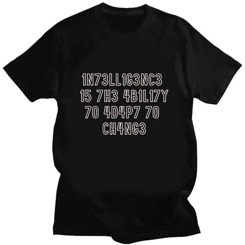 Creative Men TShirts Funny Geek Tops Intelligence Is The Ability Adapt To Change Letters Print Tee Male Oversized T Shirt X260209