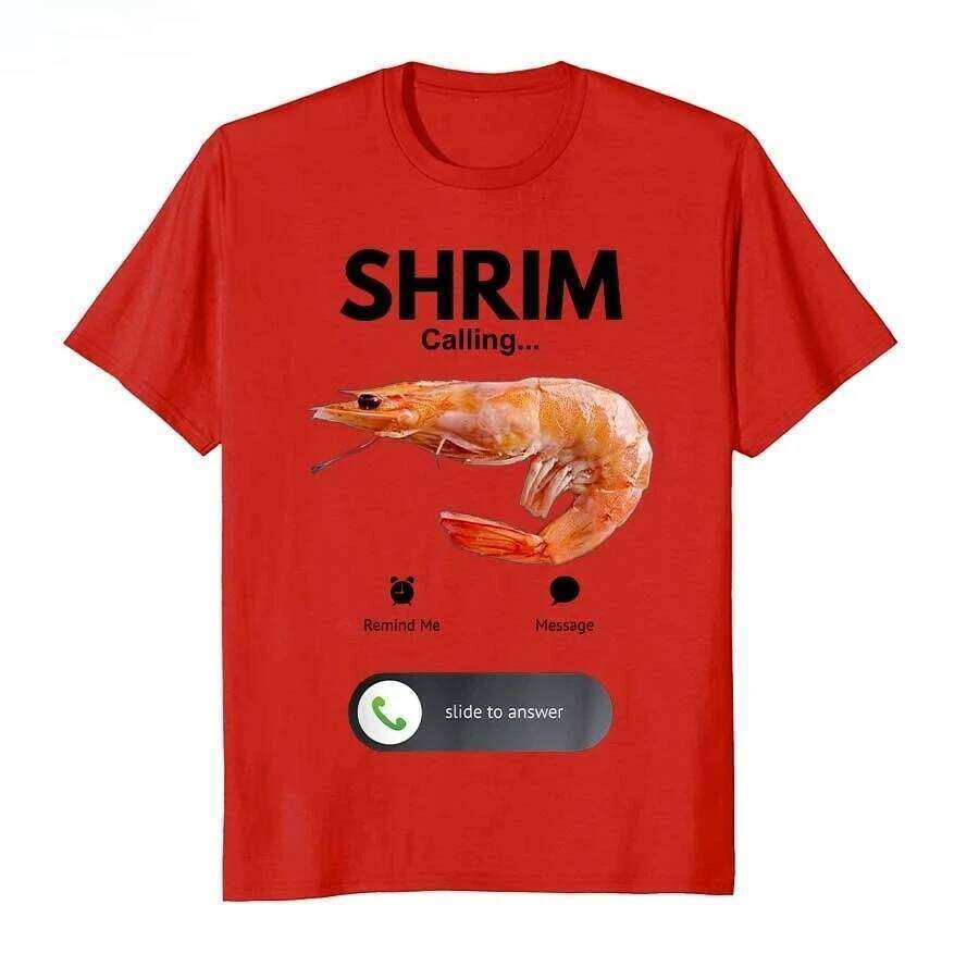 Shrim Is Calling Misspelled Funny Shrimp Meme Printed T-shirt for T Shirts Short Sleeve Tops Women Clothing X260209