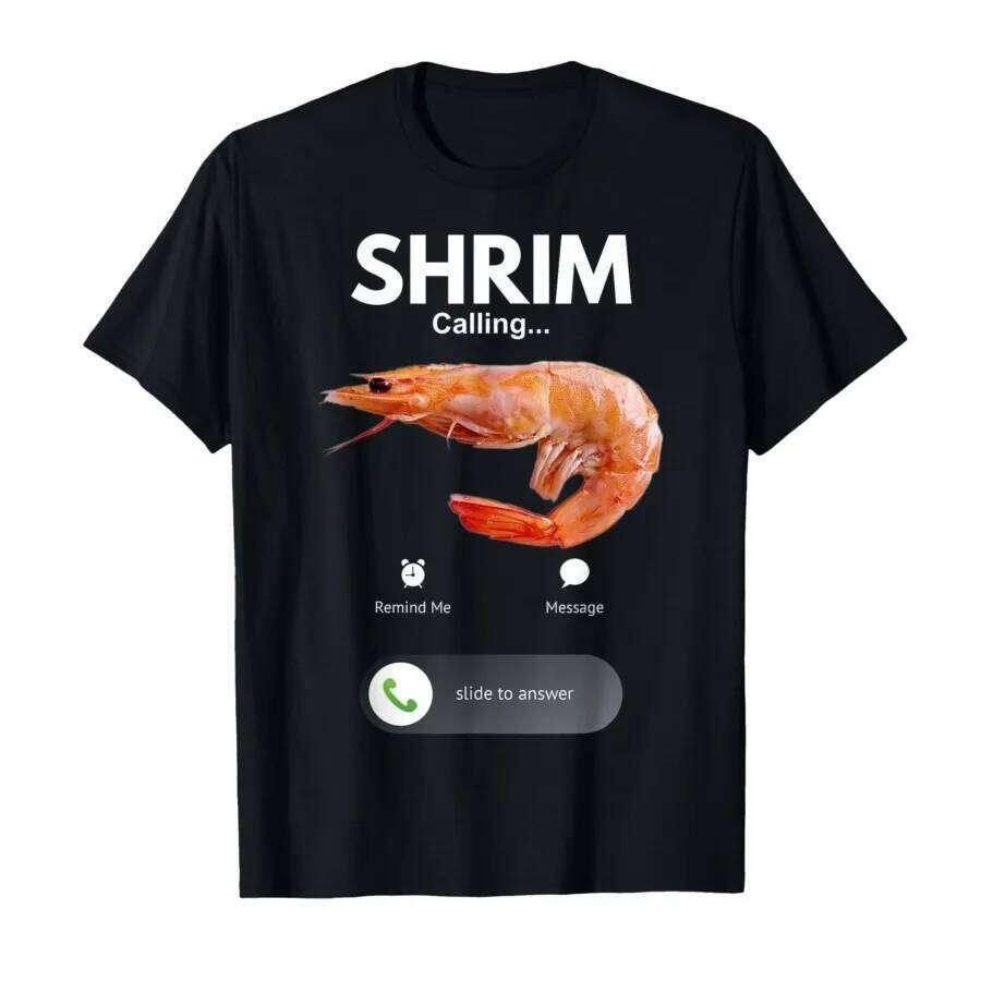 Shrim Is Calling Misspelled Funny Shrimp Meme Printed T-shirt for T Shirts Short Sleeve Tops Women Clothing X260209