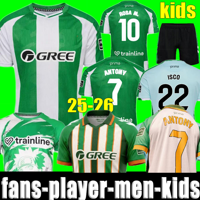 2025 2026 real Special betis Soccer Jerseys home Final Kit ISCO ANTONY Oranges 25 26 Lo Celso AVILA CHIMY Football Shirts BAKAMBU Men Kids Kits Uniforms