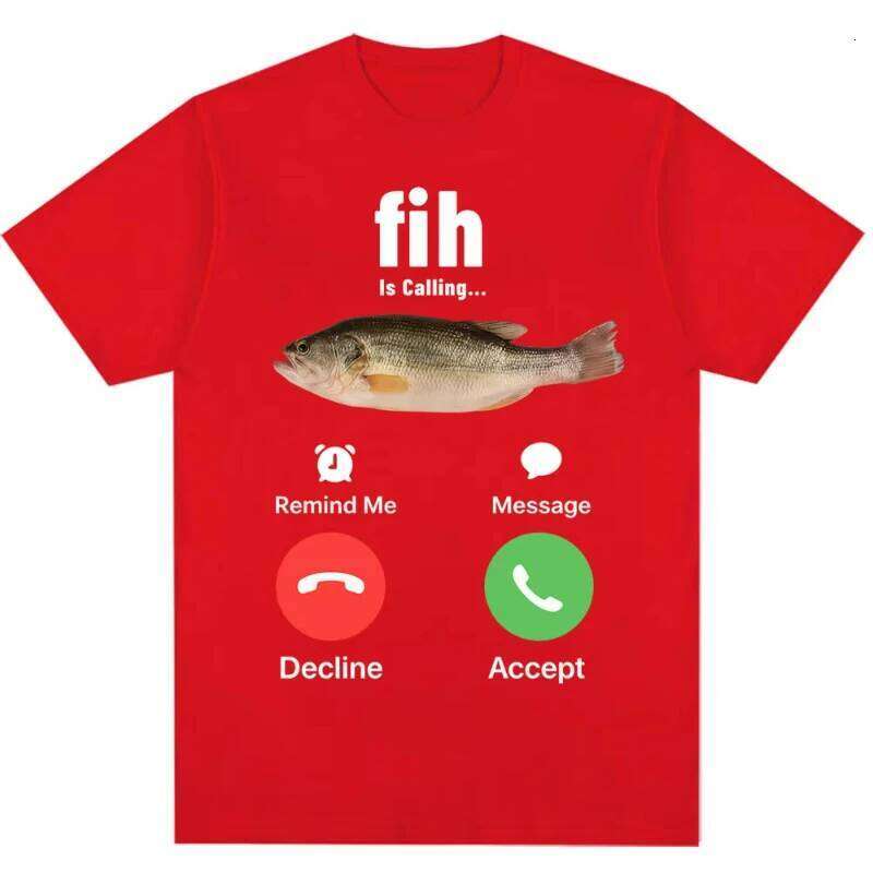 Fashion Fih Is Calling Meme T-shirt Humor Funny Men Women T Shirts Summer Cotton Casual Short Sleeve Streetwear H260224