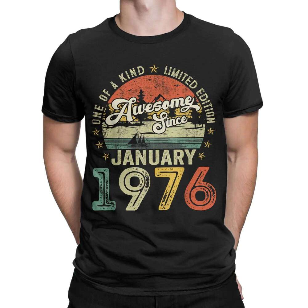 Streetwear T-Shirt Summer 50 Year Old Vintage January 1976 Fashion T Shirts Cotton Tee Shirt for Men Aesthetic Custom Clothing H260224