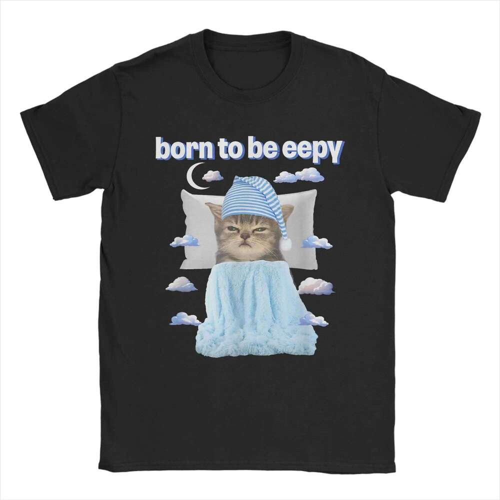 Women T-Shirt Eepy Sleepy Cat Meme Awesome Tee Shirt Short Sleeve T Shirts Round Neck Clothing Gift Idea 2025 C260225