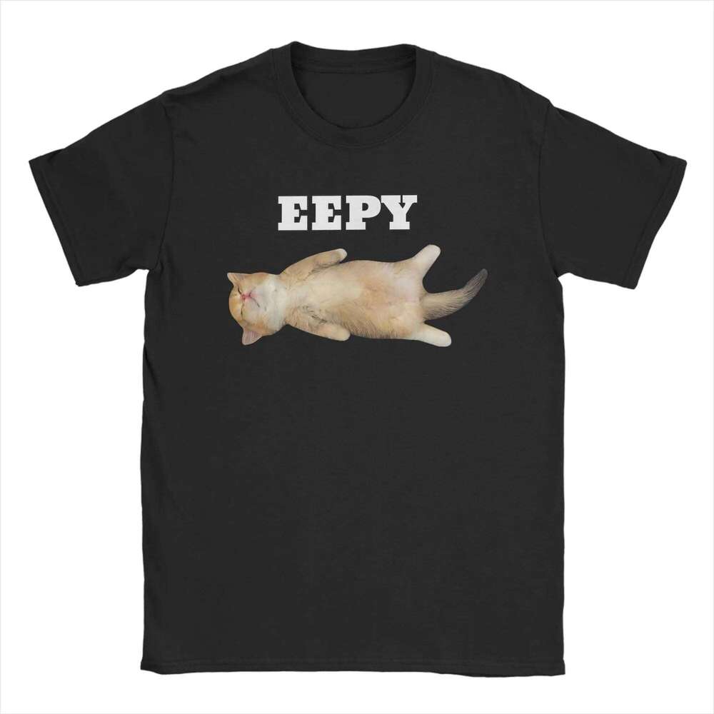 Women T-Shirt Eepy Sleepy Cat Meme Awesome Tee Shirt Short Sleeve T Shirts Round Neck Clothing Gift Idea 2025 C260225