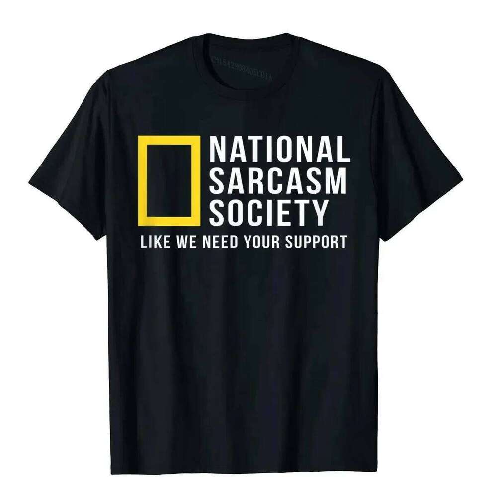 National Sarcasm Society Funny Sarcastic Men Women T-Shirt Letter Print Tops TShirt Cotton Men's Oversized Casual Top Tee C260228 - view 3