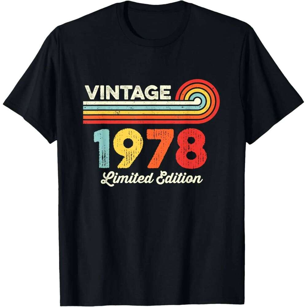 Limited Edition Birthday 1978 Men Women Vintage T-Shirt Casual Streetwear Short Sleeve Printed T-shirt C260228 - view 3