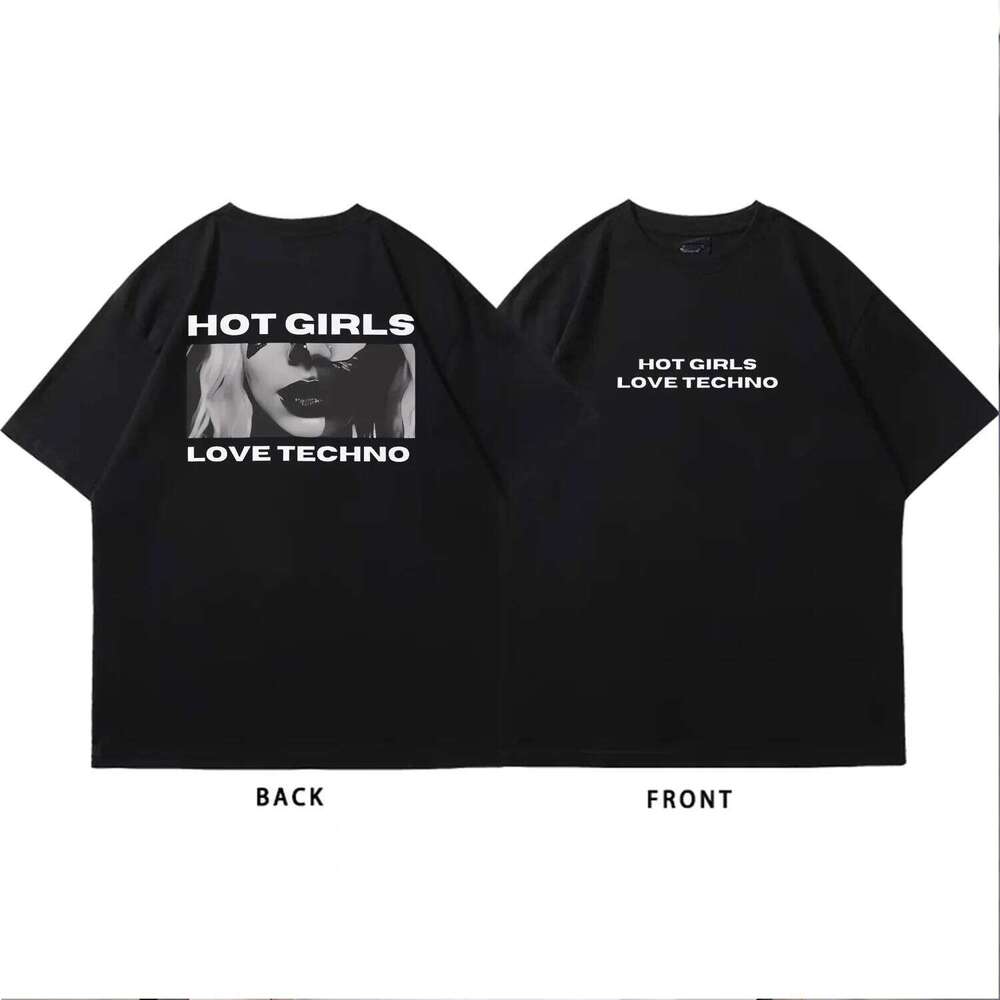 HOT GIRLS LIKE TECHNO Graphic T-shirt Fun Music Lover Printed Shirt Fashion Classic Street Wear Cotton Crew Neck Top Harajuku C260228 - view 5