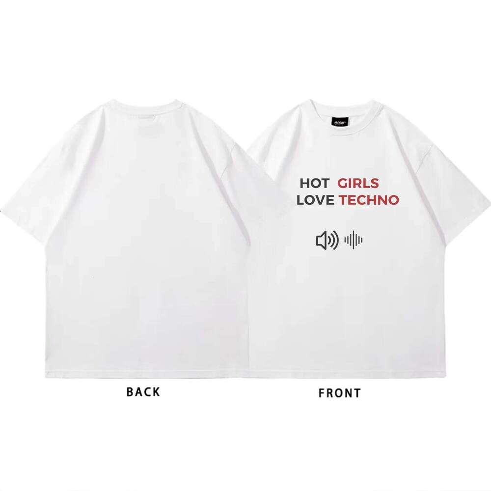 HOT GIRLS LIKE TECHNO Graphic T-shirt Fun Music Lover Printed Shirt Fashion Classic Street Wear Cotton Crew Neck Top Harajuku C260228 - view 6